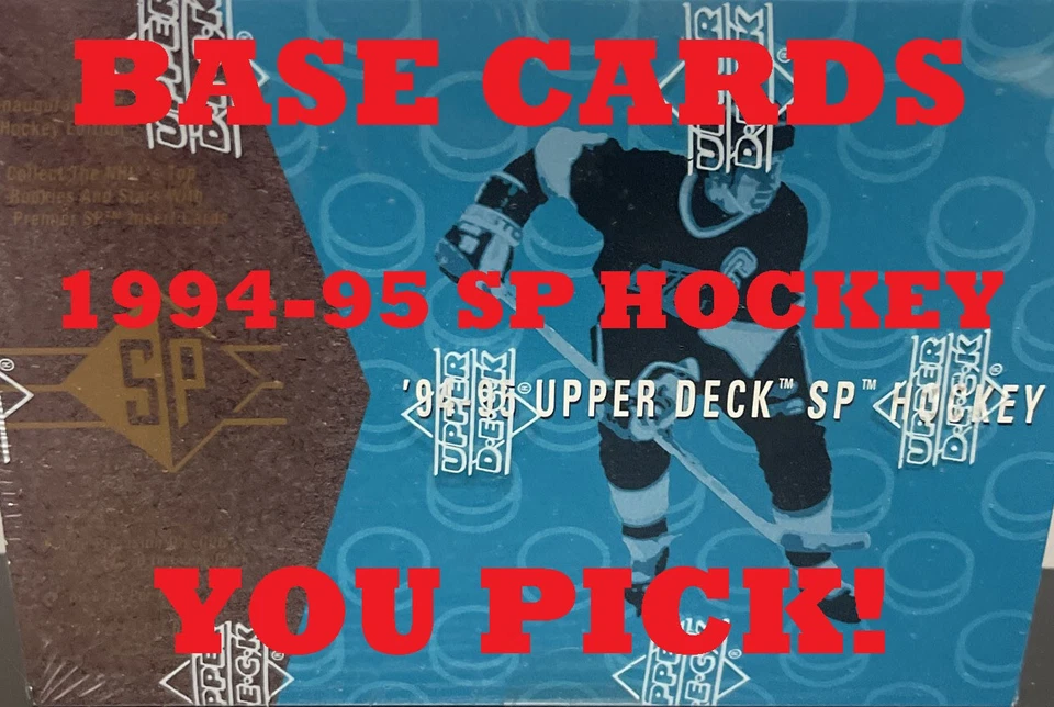 1994-95 Upper Deck SP Hockey Base Cards You Pick Complete Your Old Set - Image 1 of 1