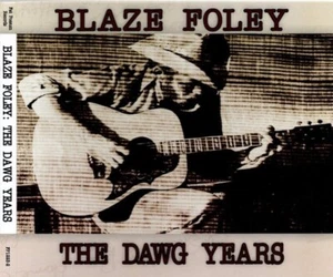 Blaze Foley - The Dawg Years CD - SEALED NEW - Picture 1 of 2