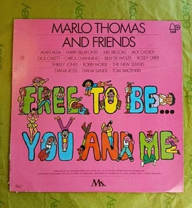 Marlo Thomas And Friends Free To Be You And Me Vinyl LP 1972 - Foto 1 di 8