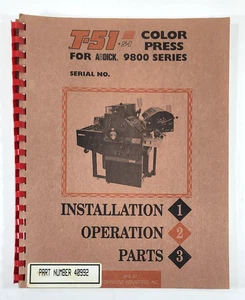 AB Dick T-51 Color Press 9800 Series Manual Installation Operation Parts - Picture 1 of 18