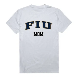 Florida International University Panthers FIU Mom Mother NCAA Cotton T Shirt - Picture 1 of 1