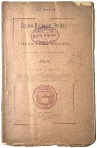 1877 CHICAGO HISTORICAL SOCIETY ADDRESSES LINCOLN KINZIE ARNOLD SCAMMON 1ST RARE - Picture 1 of 13
