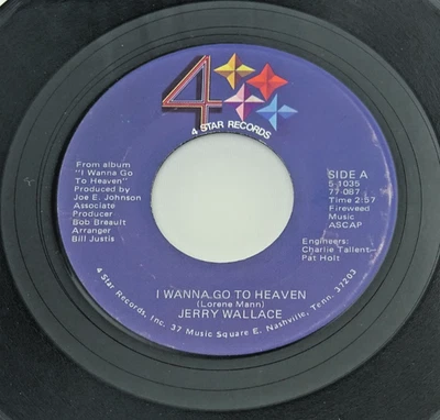 Jerry Wallace - Country 2nd 45 RPM - I Wanna Go To Heaven / After You VG - Image 1 of 2