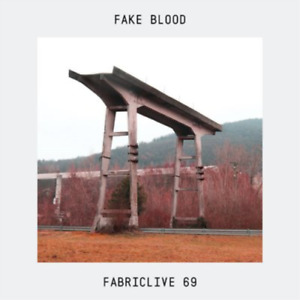 Various Artists Fabriclive 69: Mixed By Fake Blood (CD) Album