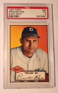 1952 Topps #66 Preacher Roe PSA 5 EX Brooklyn Dodgers, Black Back, Free Shipping