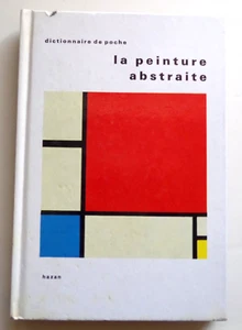 La Peinture Abstraite Dictionnaire de Poche 1980 French - Picture 1 of 1