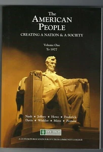 Text, The American People. Vol. 1, 2008, Nash  et al Lot 129 - Picture 1 of 2