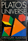 PLATO'S UNIVERSE Gregory Vlastos / Jessie and John Danz lectures 1975 Paperback