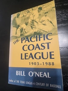 Pacific Coast League, 1903-1988 by Bill O'Neal (1990, Trade Paperback) - Bild 1 von 4