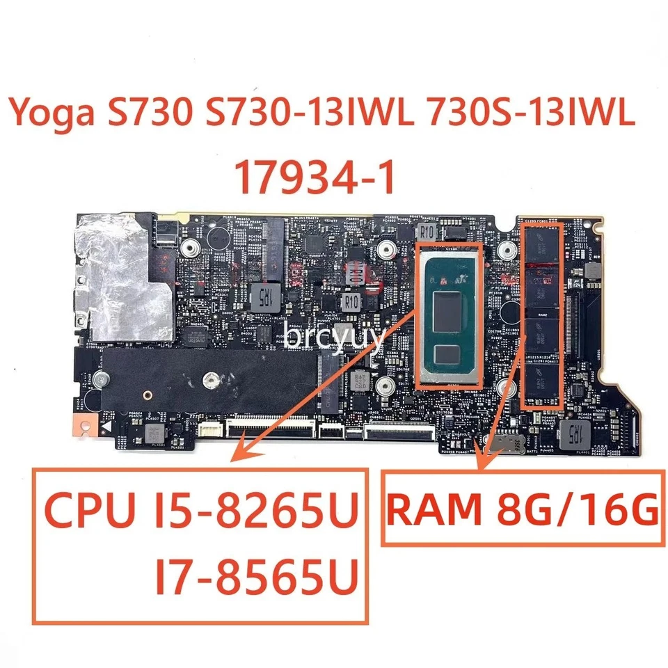 17934-1 For Lenovo Yoga S730/730S-13IWL motherboard with CPU I5 I7 RAM 8G/16G - Image 1 of 4