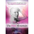 The Pink Mountain by Cindy Needham (Paperback, 2020) - Paperback NEW Cindy Needh