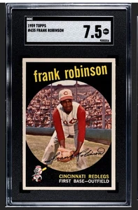 FRANK ROBINSON 1959 TOPPS SGC 7.5 ! *JUST GRADED ! *DEAD CENTERED BEAUTY ! HOFER - Picture 1 of 2
