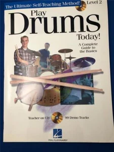 Play Drums Today A Complete Guide To The Basics Level 2 Sheet Music w CD - Picture 1 of 1