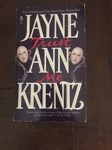 TRUST ME by Jayne Ann Krentz 1995 PB 1st Ed 1st Printing Very Good - Picture 1 of 4