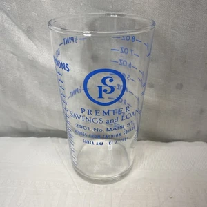 Vintage Premier Sparen und Darlehen Santa Ana Werbung Messglas Kalifornien - Bild 1 von 9