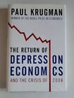 The Return of Depression Economics & the Crisis Of 2008 Paul Krugman HCDJ 2009