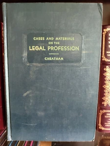 Cases And Materials on Legal Profession_E.E. Cheatham_2nd Edn_1955_Hardcover_VG - Imagen 1 de 9