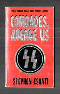 Comrades, Avenge Us by Stephen G. Esrati (1996, Paperback) - Imagen 1 de 2