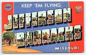 Jefferson Barracks Missouri Large Letters US Army WWII linen postcard A10029 - Picture 1 of 2