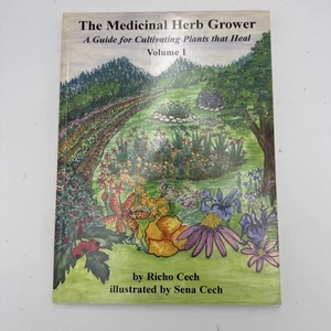 The Medicinal Herb Grower, Volume 1 - Paperback By Richo Cech - GOOD - Foto 1 di 3