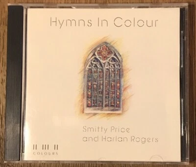 Hymns in Colour by Smitty Price & Harlan Rogers (CD, 1989, Maranatha Music) - Image 1 of 2