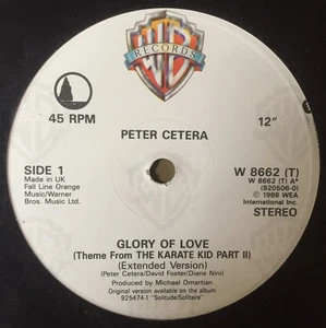 Peter Cetera: Glory Of Love 12" Vinyl 80s Pop Rock Ballad 1986 Karate Kid 2 OST - Picture 1 of 4
