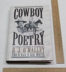 COWBOY POETRY Classic Rhymes & Prose by DJ O'Malley - The N Bar N Kid White - #d - Imagen 1 de 15