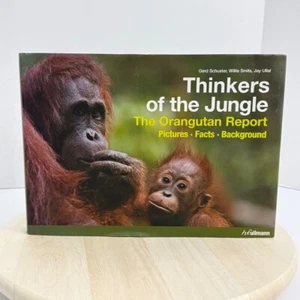 Thinkers of the Jungle: The Orangutan Report, Schuster, Smits, Ullal Hardcover - Picture 1 of 16