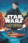 Star Wars: The Snare (Star Wars: Adventures in Wild Space),Cavan Scott,Lucasfil
