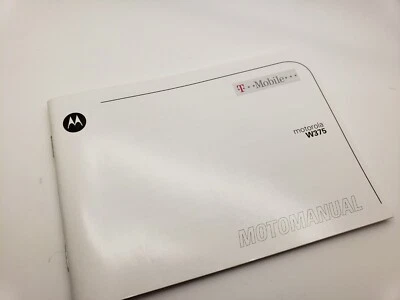 Nuovo Vecchio Stock Motorola W375 Manuale Manuale Utente Inglese Marca T-Mobile - Immagine 1 di 2
