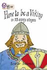 How to Be a Viking: Find out how to be a VIkin... by Anderson, Scoular Paperback