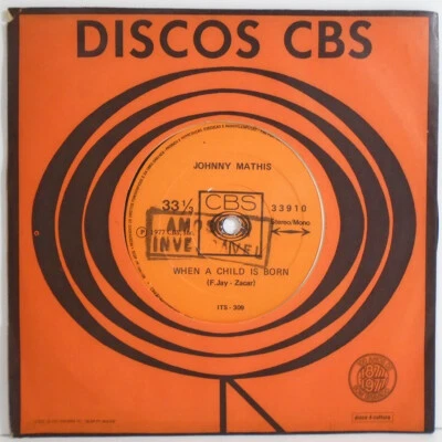 JOHNNY MATHIS WHEN A CHILD IS BORN / I ONLY HAVE EYES FOR YOU BRAZIL ONLY 1977 7 - Image 1 of 4