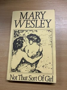 Seltene Signiertes Kopie Mary Wesley 1987 " Nicht Das Aussortieren Of Girl " - Picture 1 of 14