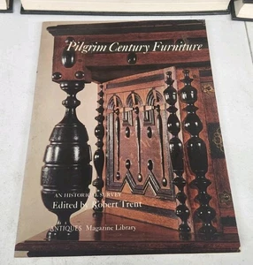 Pilgrim Century Furniture : An Historical Survey by Robert Trent 1976 Paperback - Picture 1 of 11