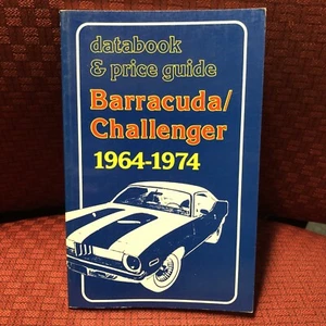 Barracuda Challenger Data Book & Price Guide 1964-1974 Databook 1985 - Picture 1 of 5