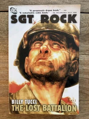Sgt Rock The Lost Battalion TPB Billy Tucci DC Comics 2009 - Image 1 of 2