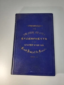 Antique Proceedings of the 1882-3 Encampments New York Grand Army Republic - Picture 1 of 10
