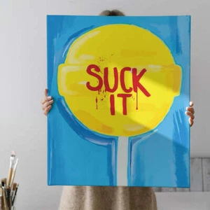 Suck it Gemälde - Bild 1 von 4