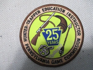 PENNSYLVANIA GAME COMMISSION Hunter-Trapper Education Instructor 25 Years Patch - Picture 1 of 2