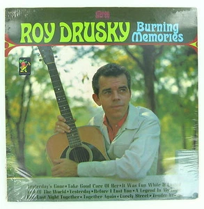 SEALED ROY DRUSKY Burning Memories 1965 NASHVILLE SOUND COUNTRY Western VINYL NM - Picture 1 of 2