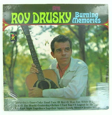 SEALED ROY DRUSKY Burning Memories 1965 NASHVILLE SOUND COUNTRY Western VINYL NM - Image 1 of 2