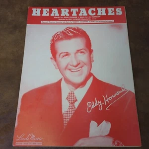 Heartaches by Kelnner Hoffman (Vintage Sheet Music 1942) Eddy Howard - Picture 1 of 3