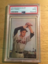 1953 BOWMAN COLOR #73 BILLY PIERCE PSA 2 Good