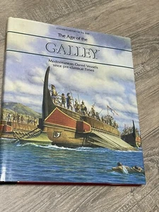 The Age of the Galley Mediterranean Oared Vessels Conway's History of the Ship - Picture 1 of 13