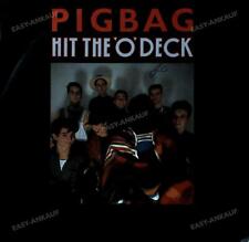 Pigbag - Hit The 'O' Deck 7in 1983 (VG+/VG+) '