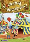 PM Oral Literacy Exploring Vocabulary Early Big Book by Debbie Croft (English) P