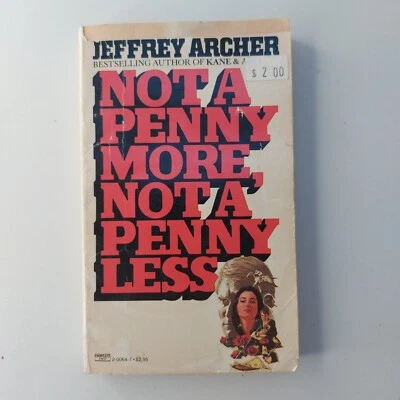 Not a Penny More Not a Penny Less Paperback by Jeffrey Archer 1982 Foto 1 de 4