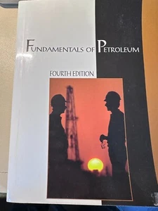 Fundamental of Petroleum Fourth Edition - Picture 1 of 1
