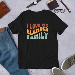 I Love My Blended Family Retro Stepfamily Day Gift Unisex t-shirt - Picture 1 of 14