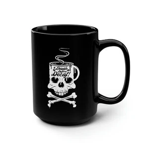 Death Before Decaf - Black Mug, 15oz - Picture 1 of 10